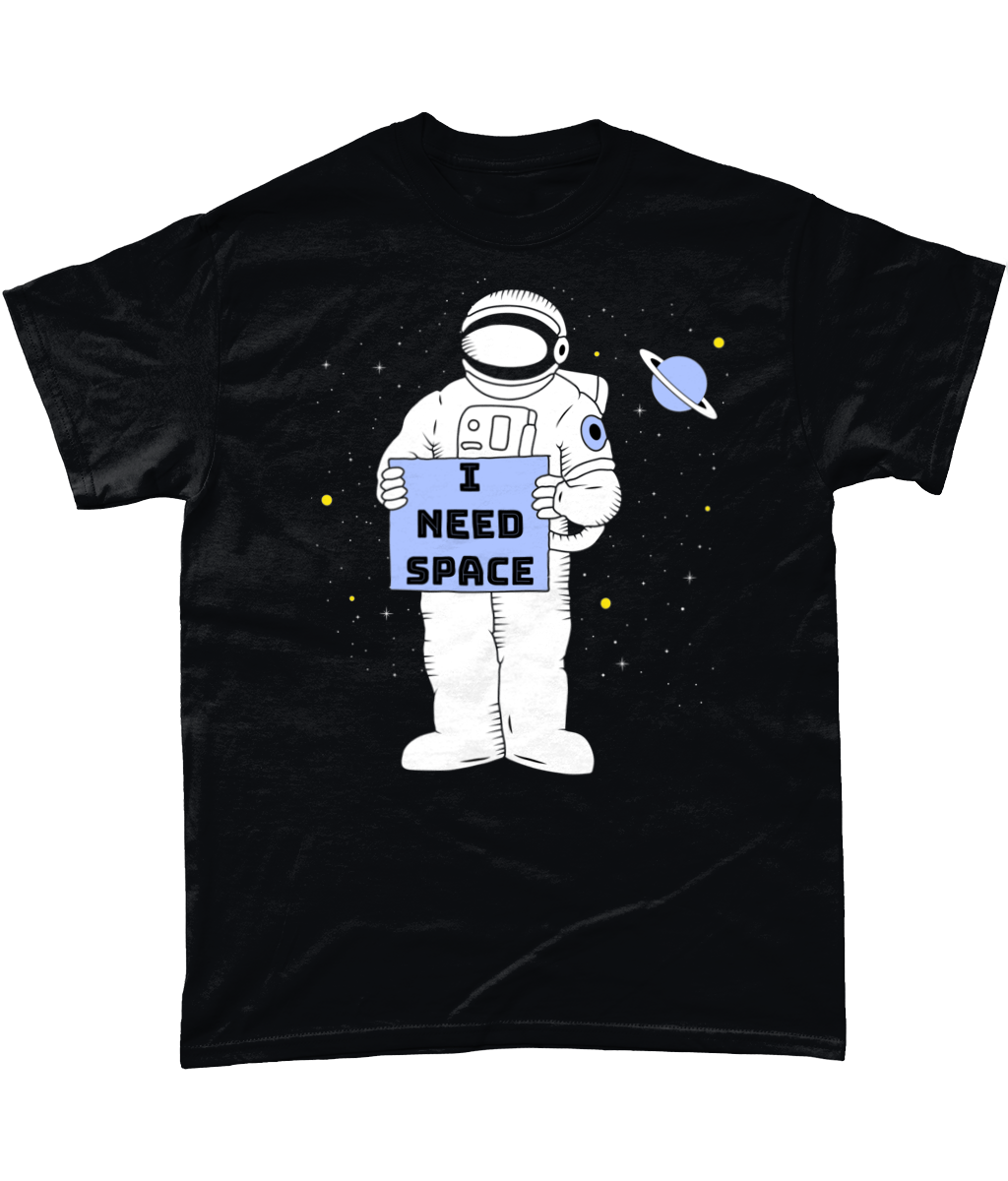 I Need My Space T Shirt In Black