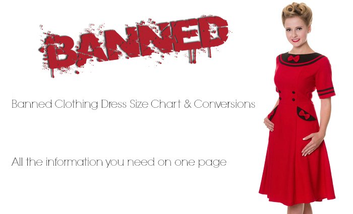 Banned Clothing Dress Size Chart